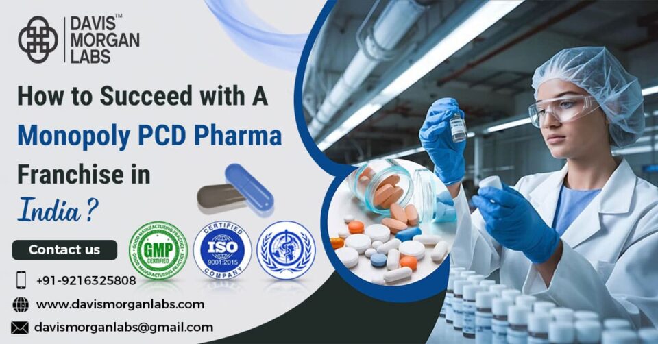 start Monopoly PCD Pharma Franchise Business