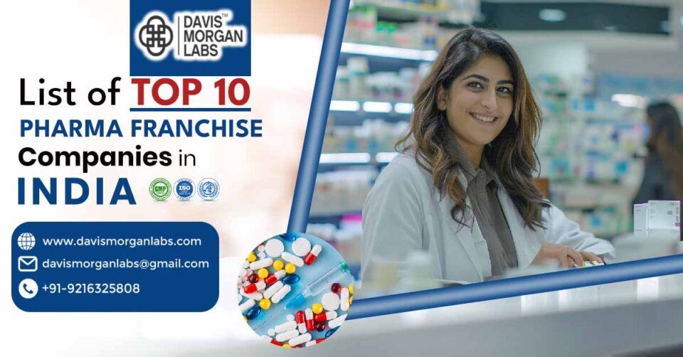 Top 10 Pharma Franchise Companies in India